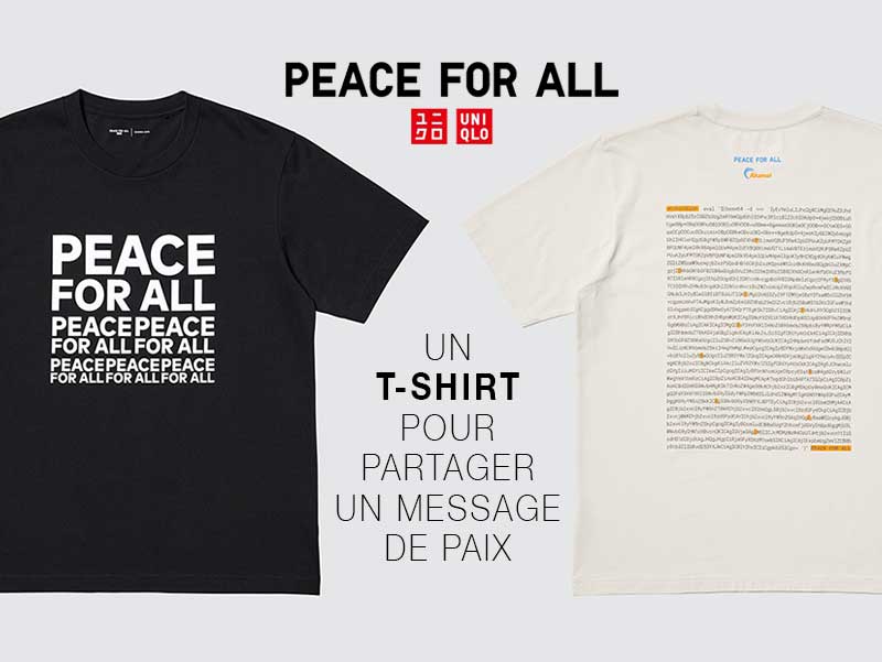 uniqlo peace for all paix- pour tous collection capsule t-shirt printemps ete 2025 homme femme solidaires engagés